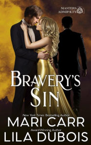 Title: Bravery's Sin, Author: Mari Carr