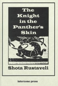 Title: The Knight in the Panther's Skin, Author: Shota Rustaveli