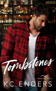Title: Tombstones, Author: KC Enders