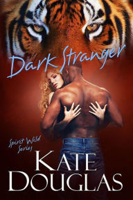 Title: Dark Stranger, Author: Kate Douglas