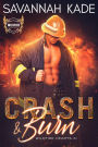 Crash and Burn: A Firefighter, Serial Killer Romantic Suspense