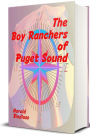 The Boy Ranchers of Puget Sound (Illustrated)