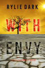 With Envy (A Maeve Sharp FBI Suspense ThrillerBook Two)