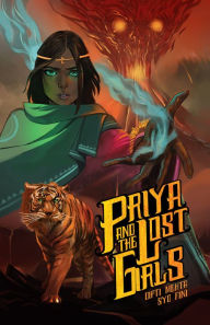 Title: Priya and the Lost Girls, Author: Ram Devineni