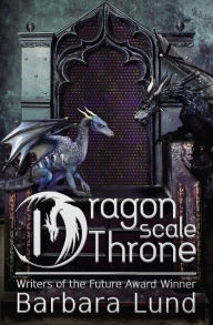 Title: Dragonscale Throne, Author: Barbara Lund