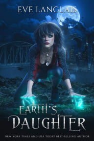 Title: Earth's Daughter, Author: Eve Langlais