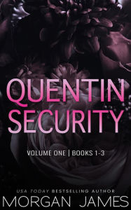 Title: Quentin Security Series Box Set 1, Author: Morgan James