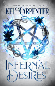 Title: Infernal Desires: Queen of the Damned, Author: Kel Carpenter