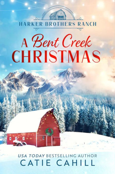 A Bent Creek Christmas: A Closed Door Small Town Family Saga Romance