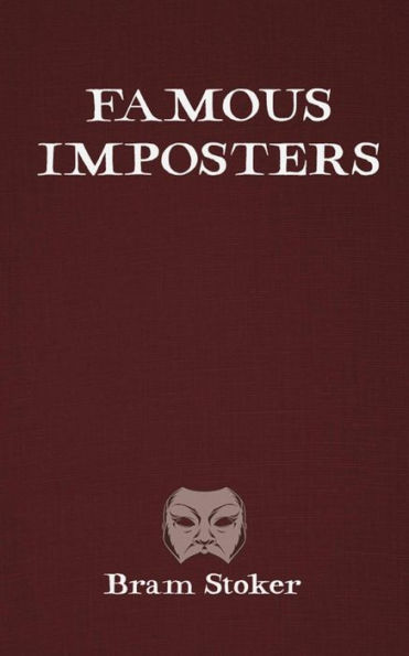 Famous Imposters Illustrated