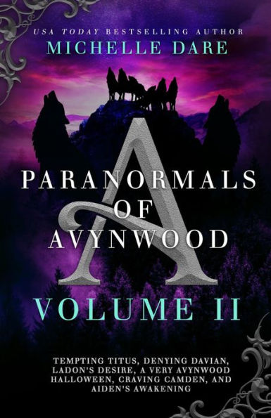 Paranormals of Avynwood: Volume II