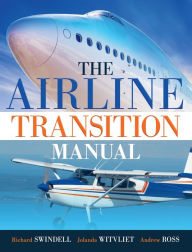 Title: The Airline Transition Manual, Author: Jolanda Witvliet