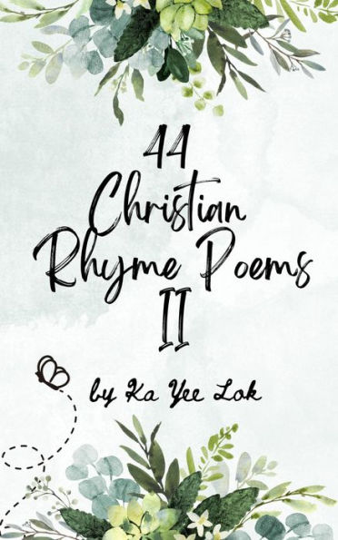 44 Christian Rhyme Poems II