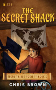 Title: The Secret Shack, Author: Chris Brown