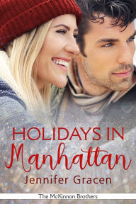 Title: Holidays in Manhattan, Author: Jennifer Gracen
