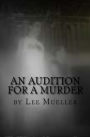 An Audition To A Murder