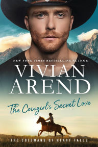 Title: The Cowgirl's Secret Love, Author: Vivian Arend