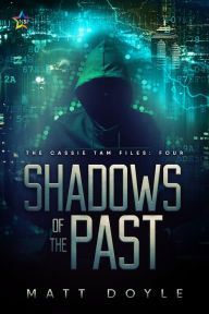 Title: Shadows of the Past, Author: Matt Doyle