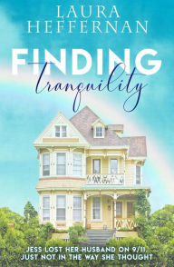 Title: Finding Tranquility: A trans love story, Author: Laura Heffernan