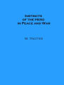 Instincts of the Herd in Peace and War