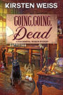 Going, Going, Dead: A Light Paranormal Mystery