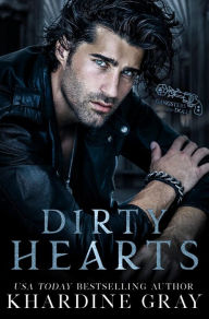 Title: Dirty Hearts: A Mafia Romance, Author: Khardine Gray