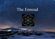 Title: The Ennead: Proverbs of Mysticism, Author: Alexander Thomas