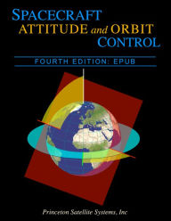 Title: Spacecraft Attitude and Orbit Control Textbook, 4th Edition, Author: Michael Paluszek