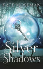 Silver Shadows: A Paranormal Women's Fiction Novel