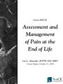 Assessment and Management of Pain at the End of Life