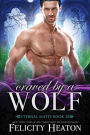 Craved by a Wolf (Eternal Mates Paranormal Romance Series Book 20)