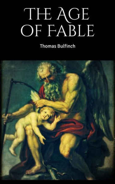 The Age of Fable