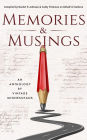 Memories & Musings: An Anthology By Vintage Minnesotans