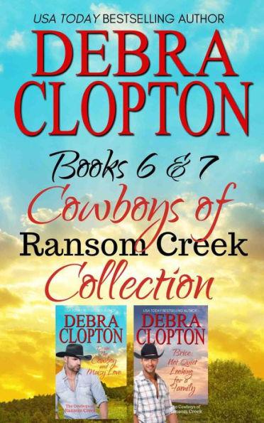 Cowboys of Ransom Creek Collection: Books 6-7