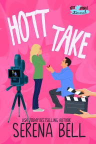 Hott Take: A Steamy Rush Creek Romantic Comedy