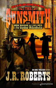 Title: The Bisbee Massacre, Author: J. R. Roberts