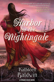 Title: Harbor for the Nightingale (Stranje House Series #4), Author: Kathleen Baldwin