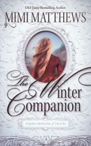 Title: The Winter Companion, Author: Mimi Matthews