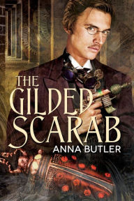 Title: The Gilded Scarab, Author: Anna Butler