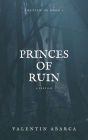 Princes of Ruin: Preview: Glass & Arrows