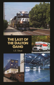 Title: The Last of the Dalton Gang, Author: L. E. Schuck