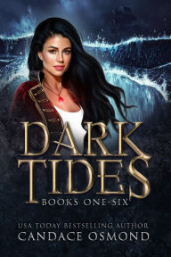 Title: Dark Tides Box Set 1-6: Time Travel Fantasy Romance Box Set, Author: Candace Osmond