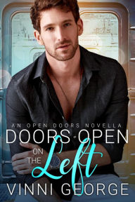 Title: Doors Open on the Left: An MM Bookstore Romance, Author: Vinni George