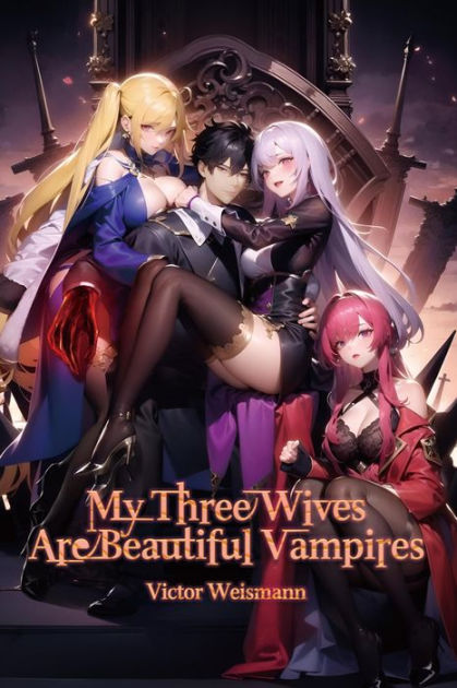 Dragons, My Three Beautiful Wives Are Vampires Wiki