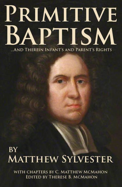 Primitive Baptism and Therein Infants and Parents Rights