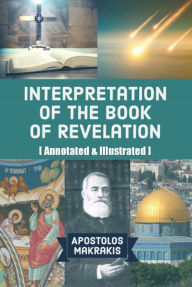 Title: Interpretation of the Book of Revelation, Author: Apostolos Makrakis