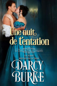 Title: Une nuit de tentation, Author: Darcy Burke