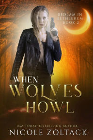 Title: When Wolves Howl, Author: Nicole Zoltack