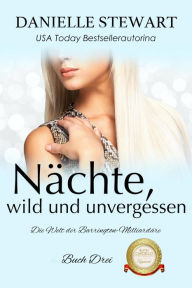 Title: Nächte, wild und unvergessen, Author: Danielle Stewart