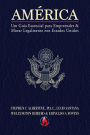 América: Um Guia Essencial para Empreender & Morar Legalmente nos Estados Unidos